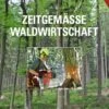 Tidssvarende Skovbrug (Zeitgemäße Waldwirtschaft) 2 Tidssvarende Skovbrug (Zeitgemäße Waldwirtschaft) -Stihl Butik 79 402 1280x1280