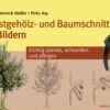 Frugttræer Og Træbeskæring I Billeder – Rigtig Planlægning, Beskæring Og Pleje (Obstgehölz- Und Baum -Stihl Butik art 79 282 1 1280x1280